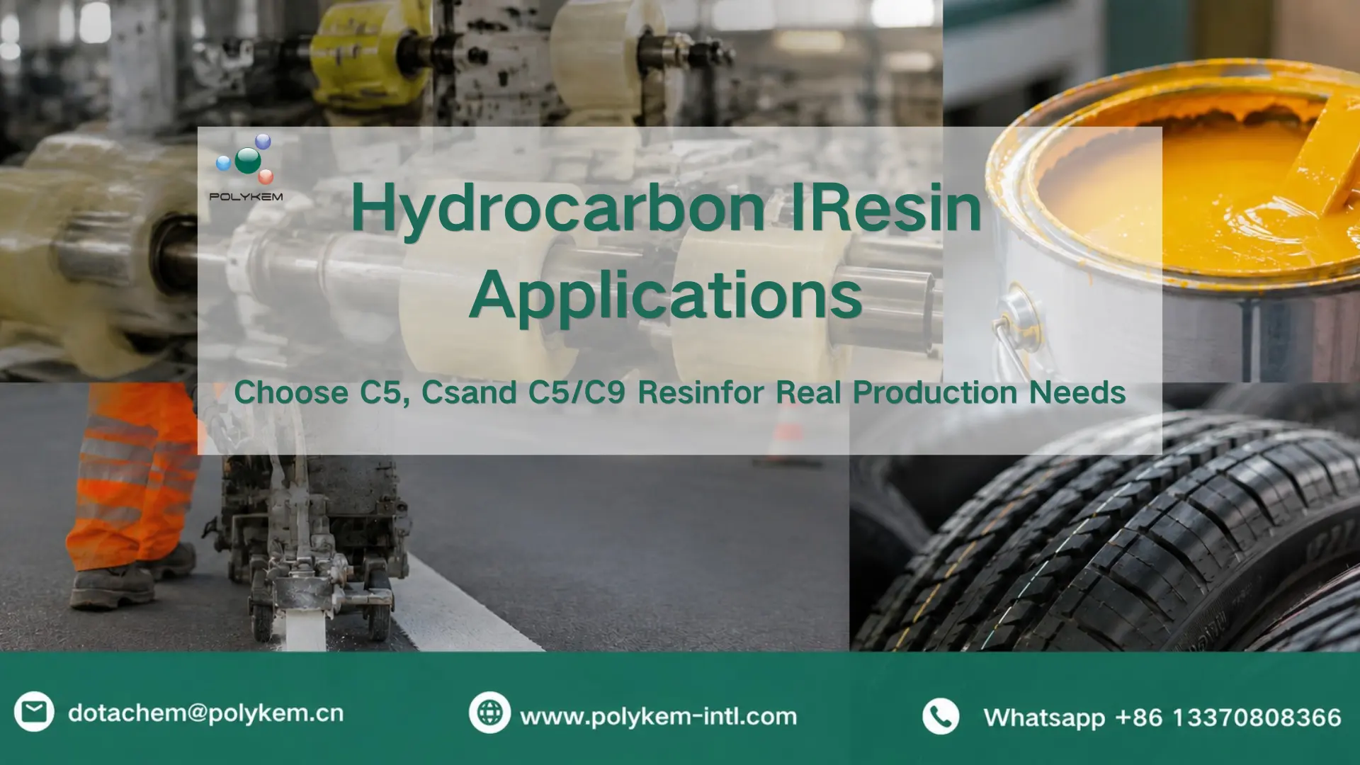 Applications des résines d'hydrocarbures : comment choisir les résines C5, C9 et C5/C9 pour les besoins réels de production