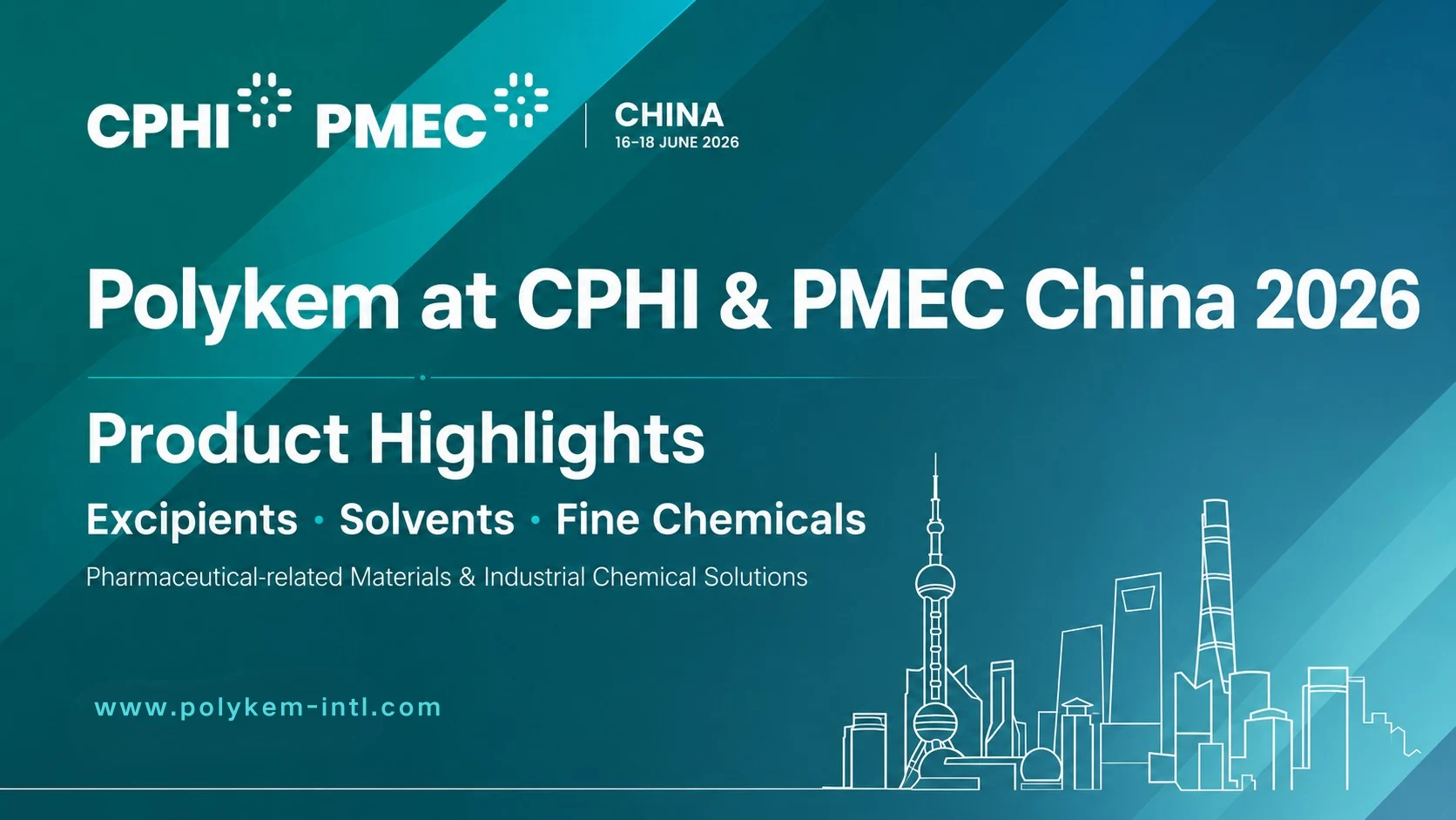 Points forts des produits Polykem pour CPHI et PMEC Chine 2026 : excipients, solvants et produits chimiques fins